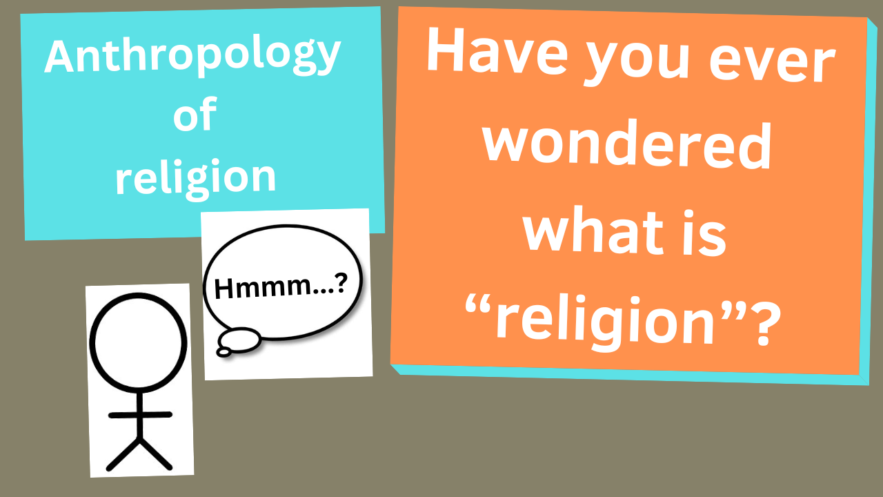 what is religion anthropology of religion thumbnail